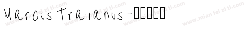 Marcus Traianus字体转换